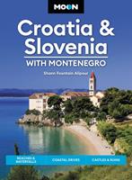   Moon Croatia & Slovenia: With Montenegro