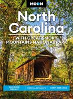   Moon North Carolina: With Great Smoky Mountains National Park