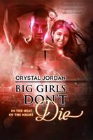   Big Girls Don’t Die