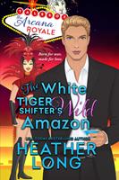   The White Tiger Shifter's Wild Amazon