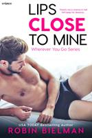   Lips Close to Mine