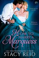   How to Marry a Marquess