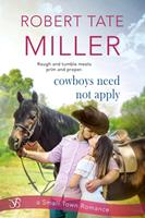   Cowboys Need Not Apply