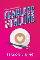   Fearless and Falling