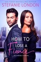   How to Lose a Fiancé