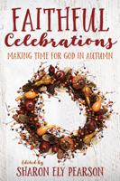   Faithful Celebrations