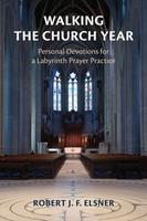   Walking the Church Year
