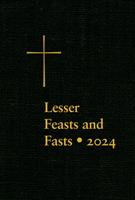   Lesser Feasts and Fasts 2024
