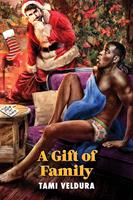   A Gift of Family