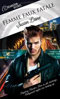   Femme Faux Fatale