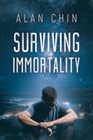   Surviving Immortality