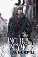   Incubus Honeymoon