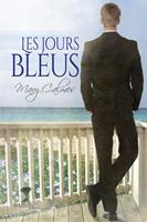   Les jours bleus