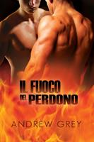   Il fuoco del perdono