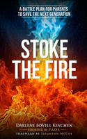   Stoke the Fire