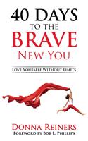 40 Days to the BRAVE New You