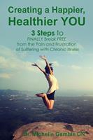   Creating a Happier, Healthier YOU