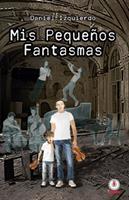   Mis pequeños fantasmas