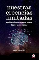   Nuestras creencias limitadas
