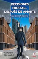 Decisiones propias... después de amarte