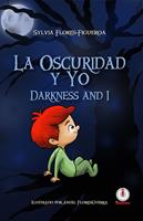   La oscuridad y yo