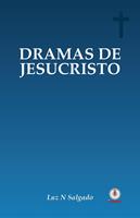   Dramas de Jesucristo