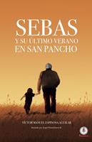   Sebas y su último verano en San Pancho