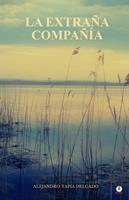   La extra&ntilde;a compa&ntilde;&iacute;a