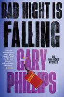   Bad Night Is Falling