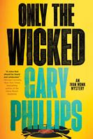   Only the Wicked