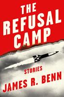   The Refusal Camp