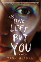   No One Left But You