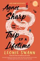   Agnes Sharp and the Trip of a Lifetime
