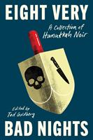   Eight Very Bad Nights: A Collection of Hanukkah Noir