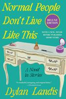   Normal People Don't Live Like This