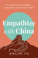   Empathize with China