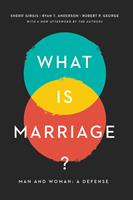   What Is Marriage?