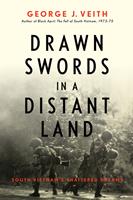   Drawn Swords in a Distant Land