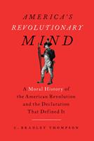 America's Revolutionary Mind