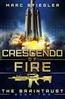   Crescendo of Fire