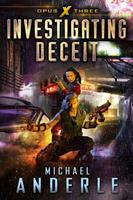   Investigating Deceit