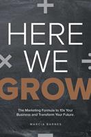  Here We Grow