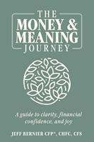   The Money & Meaning Journey