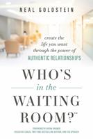   Who's In The Waiting Room?