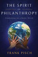   The Spirit of Philanthropy
