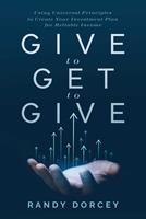   Give to Get to Give