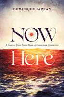   Now Here