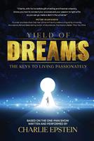   Yield of Dreams