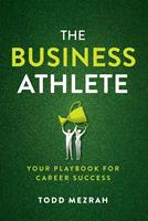   The Business Athlete