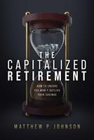   The Capitalized Retirement